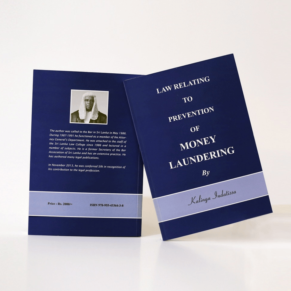 Law Relating To Prevention Of Money Laundering by Kalinga Indatissa