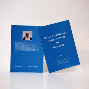Legal History and Legal System of Sri Lanka by Kalinga Indatissa