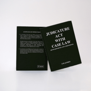 Judicature Act with Case Law by O. R. Jansen